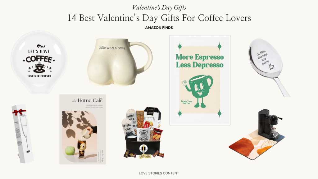 Valentine's Day Gifts For Coffee Lovers